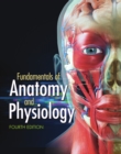 Fundamentals of Anatomy and Physiology - eBook