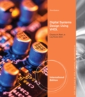 Digital Systems Design Using VHDL, International Edition - Book