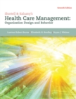 Shortell & Kaluzny's Health Care Management : Organization Design and Behavior - Book