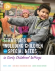 Strategies for Including Children with Special Needs in Early Childhood Settings - Book