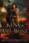 King of Ash and Bone - eBook