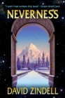 Neverness: Book One of the Neverness Cycle - eBook