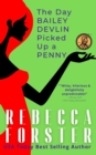 Day Bailey Devlin Picked Up a Penny - eBook