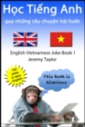 Hoc Tieng Anh qua nhung cau chuyen hai huoc 1 (The English Vietnamese Joke Book 1) - eBook