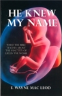 He Knew My Name - eBook