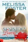 Seaside Lovers: Grayson Lacroux (Love in Bloom: Seaside Summers Book 7) - eBook