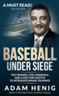 Baseball Under Siege: The Yankees, the Cardinals, and a Doctor's Battle to Integrate Spring Training - eBook
