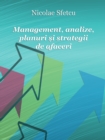 Management, analize, planuri si strategii de afaceri - eBook