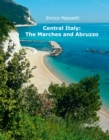Central Italy: The Marches and Abruzzo - eBook