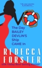 Day Bailey Devlin's Ship Came In - eBook