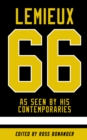 Mario Lemieux As Seen By His Contemporaries - eBook