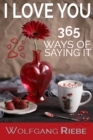 I Love You 365 Ways of Saying It - eBook