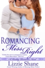Romancing Miss Right - eBook