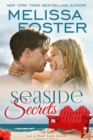 Seaside Secrets (Love in Bloom: Seaside Summers Book 4) - eBook