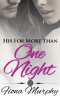 His For More Than One Night - eBook