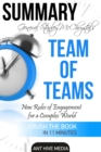 General Stanley McChrystal's Team of Teams: New Rules of Engagement for a Complex World Summary - eBook