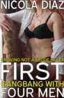 Proving Not A Prude In Her First Gangbang with Four Men - eBook