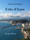 Guide touristique Cote d'Azur: Edition de poche - eBook