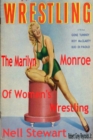 Nell Stewart The Marilyn Monroe of Women's Wrestling - eBook