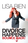 Divorce Happens: Bounce Back! - eBook