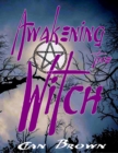 Awakening the Witch - eBook