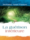 La Guerison Interieure - eBook