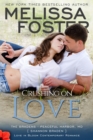 Crushing on Love (The Bradens of Peaceful Harbor, Book Four) - eBook