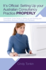 It's Official: Setting up your Australian Consultancy Practice Properly - eBook