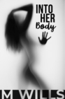 Into Her Body - eBook