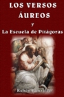 Los Versos Aureos y la Escuela de Pitagoras - eBook