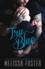 Tru Blue (A Sexy Standalone Romance) - eBook
