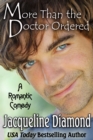 More Than the Doctor Ordered - eBook