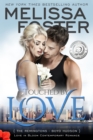 Touched by Love (Love in Bloom: The Remingtons, Book 6) - eBook