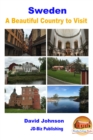 Sweden: A Beautiful Country to Visit - eBook