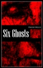 Six Ghosts - eBook