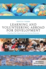 Learning and Volunteering Abroad for Development : Unpacking Host Organization and Volunteer Rationales - eBook