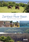 The Zambezi River Basin : Water and sustainable development - eBook
