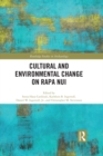 Cultural and Environmental Change on Rapa Nui - eBook
