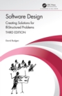 Software Design : Creating Solutions for Ill-Structured Problems - eBook