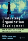 Evaluating Organization Development : How to Ensure and Sustain the Successful Transformation - eBook