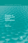 Routledge Revivals: Theories of Planning and Spatial Development (1983) - eBook