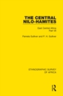 The Central Nilo-Hamites : East Central Africa Part VII - eBook