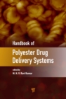 Handbook of Polyester Drug Delivery Systems - eBook