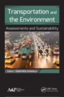 Transportation and the Environment : Assessments and Sustainability - eBook