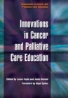 Innovations in Cancer and Palliative Care Education : v. 4, Prognosis - eBook