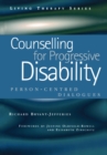 Counselling for Progressive Disability : Person-Centred Dialogues - eBook