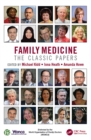 Family Medicine : The Classic Papers - eBook