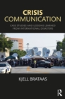Crisis Communication : Case Studies and Lessons Learned from International Disasters - eBook