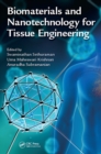 Biomaterials and Nanotechnology for Tissue Engineering - eBook