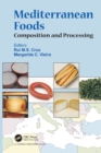 Mediterranean Foods : Composition and Processing - eBook